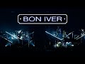 Bon Iver - iMi (Live at Barclays Center, Brooklyn, NY, USA, 2019)