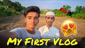 My first vlog 😍 | Today vlog on youtube | Sameer life vlogs 