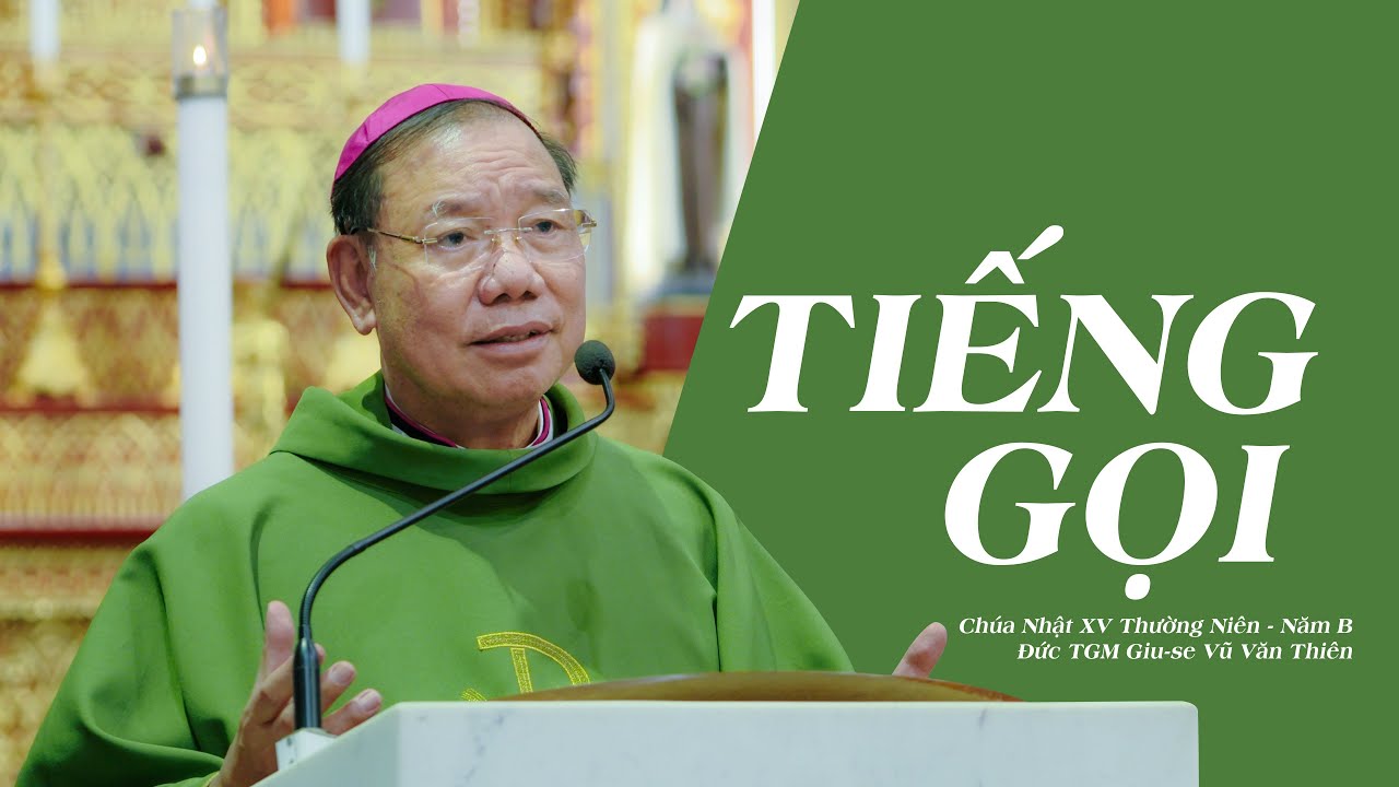 Outline Video Tiếng gọi || Đức TGM Giu-se Vũ Văn Thiên