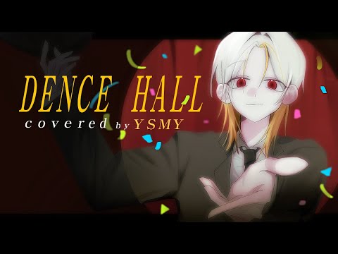 [歌ってみた] MGA -Dance hall (covered by YSMY)