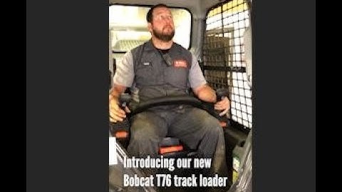 Bobcat T76 track loader - check out this roomy cab