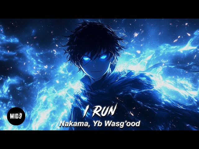 Nakama, Yb Wasg'ood - I Run 💫 BRAZILIAN FUNK PHONK