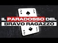 Il Paradosso Del Bravo Ragazzo