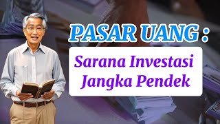 Pasar Uang: Sarana Investasi Jangka Pendek | Pengetahuan Ekonomi - Ilmu Ekonomi