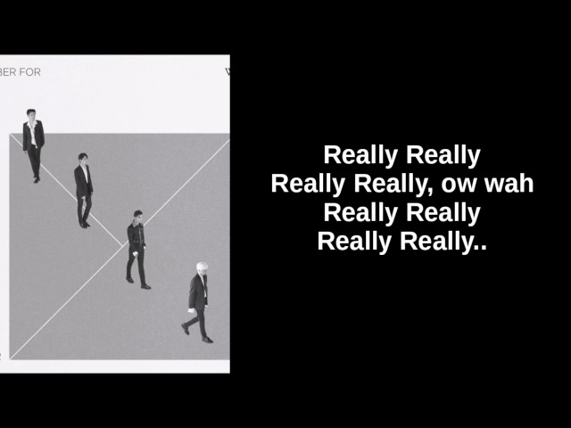 WINNER - REALLY REALLY (EASY LYRICS) class=