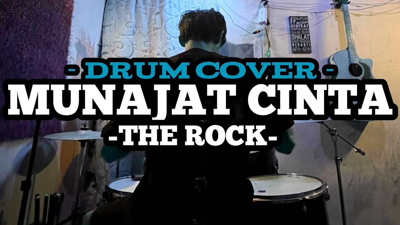 Drum Cover • THE ROCK - MUNAJAT CINTA