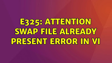 Ubuntu: E325: ATTENTION swap file already present error in Vi