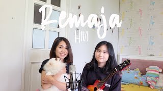 Video thumbnail of "REMAJA - HIVI COVER"
