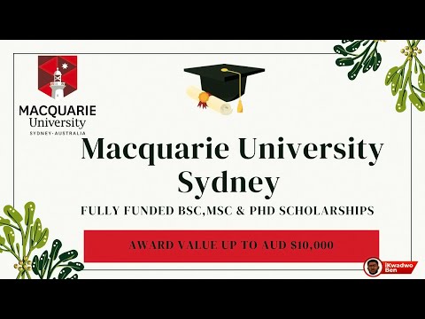 Fully Funded Scholarships in Australia | Macquarie University , Sydney| AUD $ 10,000 |Full Tuition |