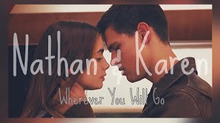 Nathan & Karen - Wherever You Will Go (The Calling) [Abduction]