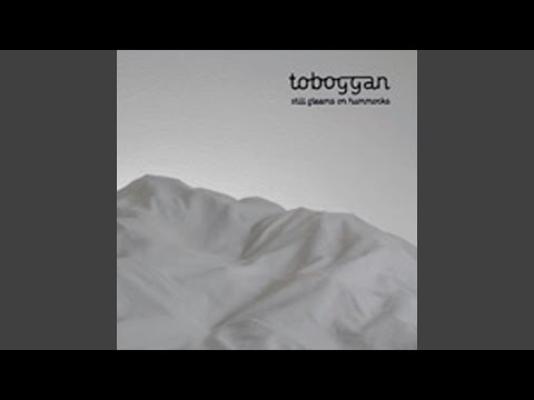 Toboggan — The path (to mill valley)