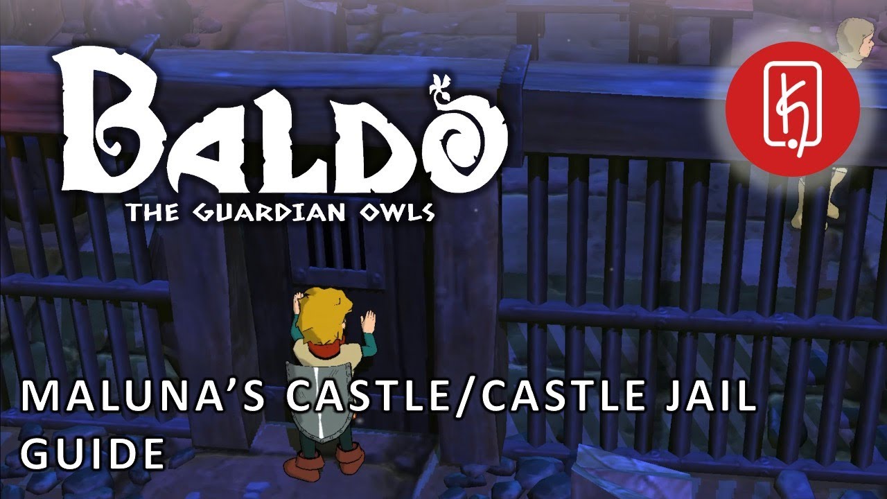 Baldo: The Guardian Owls - Maluna's Castle/Castle Jail Guide
