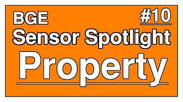 BGE • Sensor Spotlight #10 • Property Sensor