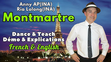 Montmartre Line Dance (Dance & Teach / Démo & Explications / French & English)