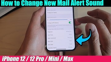 iPhone 12/12 Pro: How to Change New Mail Alert Sound
