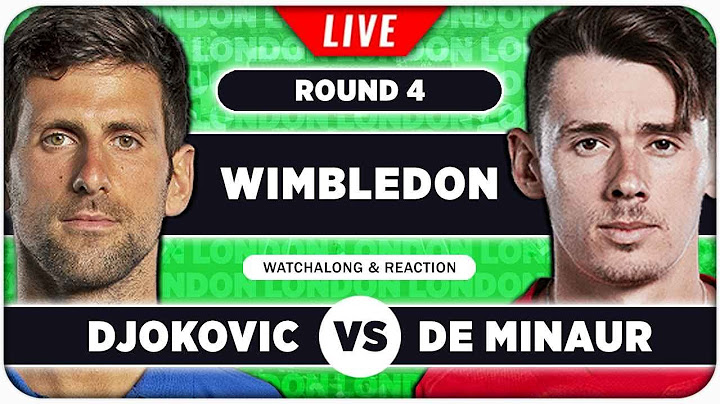 DJOKOVIC vs DE MINAUR • Wimbledon 2025 • LIVE Tennis Watchalong