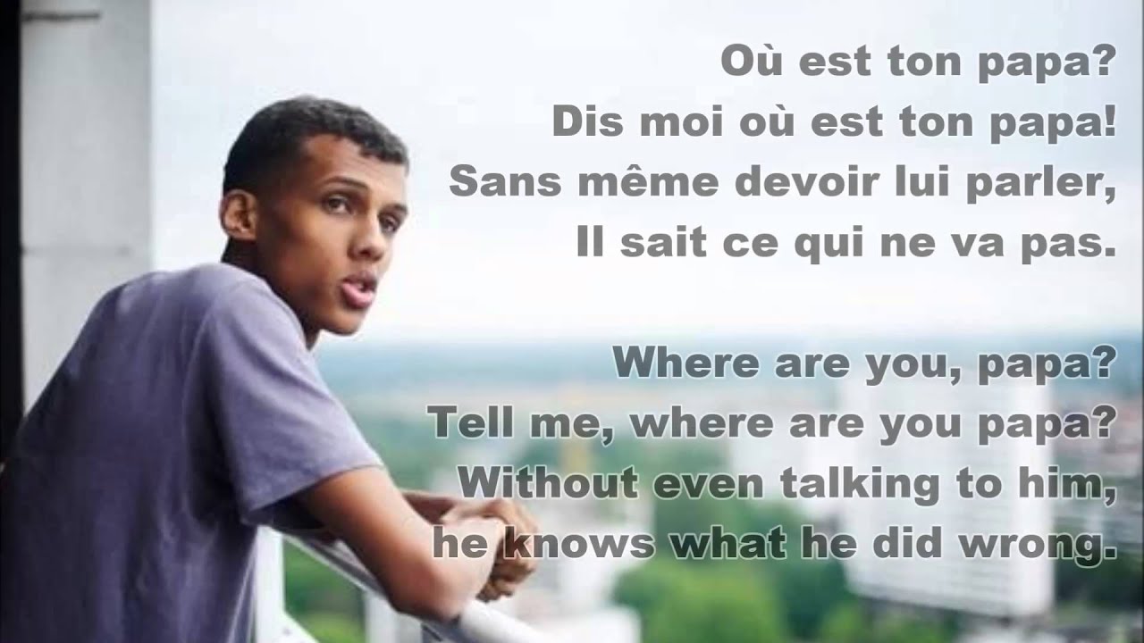 Sromae Papaoutai French English Lyrics YouTube