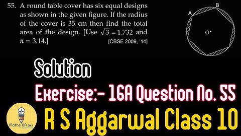 Class X Ex 16A Q No 55 R S Aggarwal Solution ||Maths QA 247||