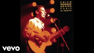 Chico Buarque - Deixa A Menina (Ao Vivo) (Pseudo Video) ft. Mestre Marçal