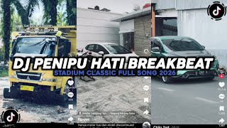 DJ HEART DECEIVER BREAKBEAT STADIUM CLASSIC FULL SONG 2026