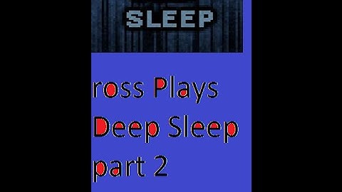 Deep Sleep part 2 The ministry of darkness