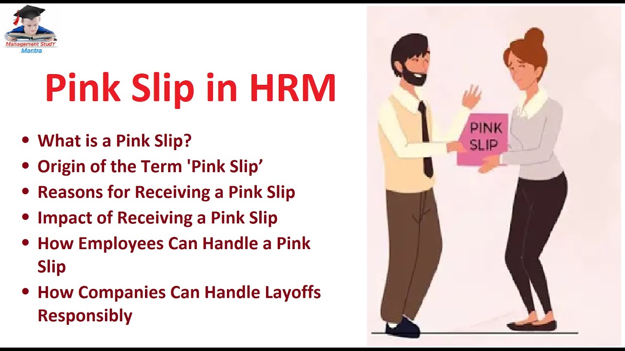 Pink slips in HRM! Reasons for receiving a pink slip! origin of the ...