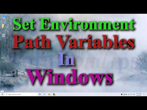 How To Set Environment Path Variables In Windows - Solution Tips