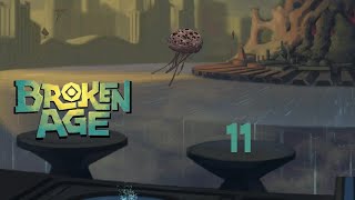 Broken Age::Episode 11::Loruna
