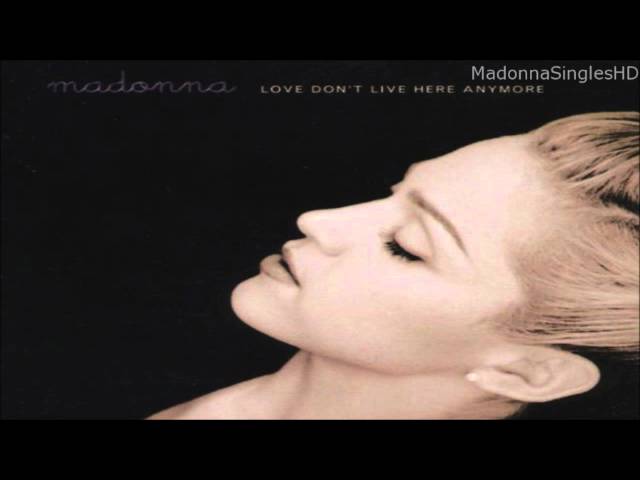 マドンナ　 Love Don't Live Here Anymore　リミックス Madonna - Love Don't Live Here Anymore (Dab 90'S Remix