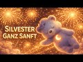 Sanfte Silvesternacht 🌙 | 1 Hour Baby Sleep Lullaby