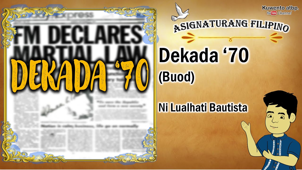 Dekada 70 | Buod | Lualhati Bautista