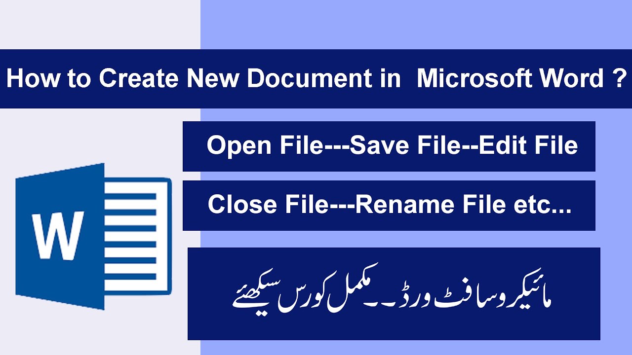 How to create edit save close open document in ms word? - YouTube