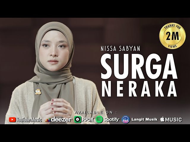 SURGA NERAKA (QOSIDAH) - NISSA SABYAN class=