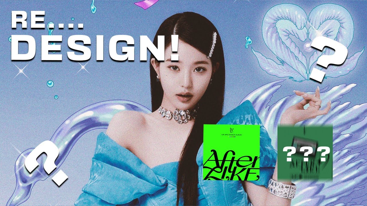 graphic design student redesigns kpop album covers After Like IVE