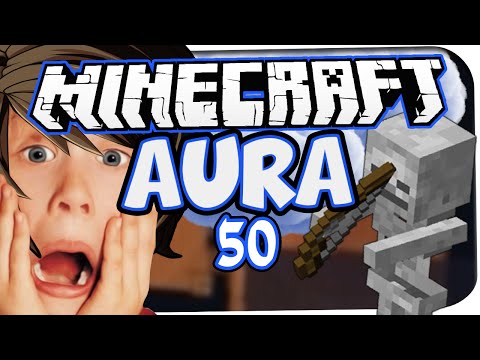 MINECRAFT: AURA ☆ #50 - GESCHOCKT! ☆ Let's Play Minecraft: Aura