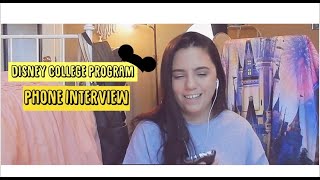 //ACCEPTED// Disney College Program Phone Interview Spring 2019 | KM