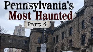 Pennsylvania's Most Haunted Places Pt  4