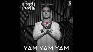 Shanti People - Yam Yam Yam (Original Mix) chords