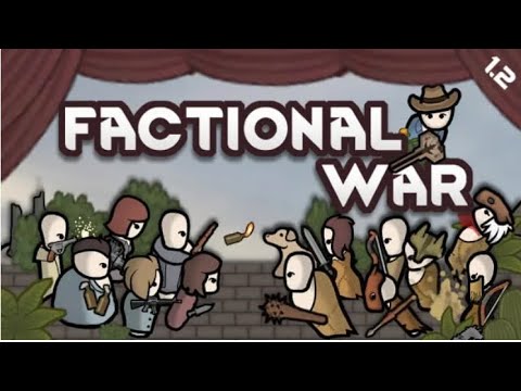 RimWorld Faction War