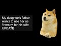 My daughter's father wants to use her as 'therapy' for ... | Top r/EntitledParents posts of the week