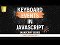Keyboard events in JavaScript | Hindi | Lecture 69 #js #learning