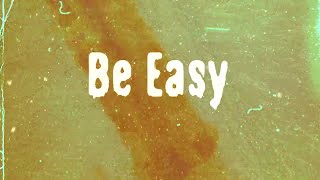 CK YG - Be Easy  (Visualizer)