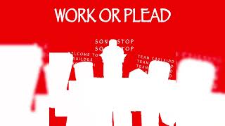 WORK OR PLEAD - FORSAKEN OST | WORK AT A PIZZA PLACE MAP OST - NOLI UPDATE