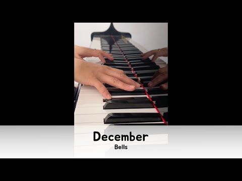 December(Bells) (piano) - Soojin Kristine Han