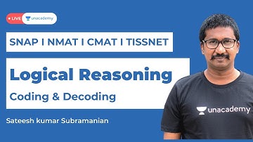Logical Reasoning - Session 4: Coding & Decoding II SNAP II NMAT II CMAT II TISSNET | CAT |S Sateesh