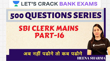 500 Question Series Part-16 | Target SBI Clerk Mains | Heena Sharma