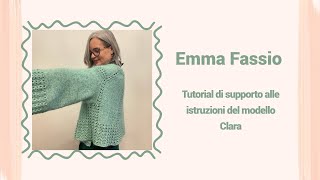 Tutorial passo passo di supporto alle istruzioni del cardigan Clara | Emma Fassio