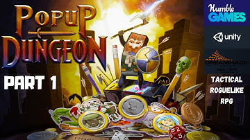 POPUP DUNGEON Gameplay - Part 1 (no commentary)