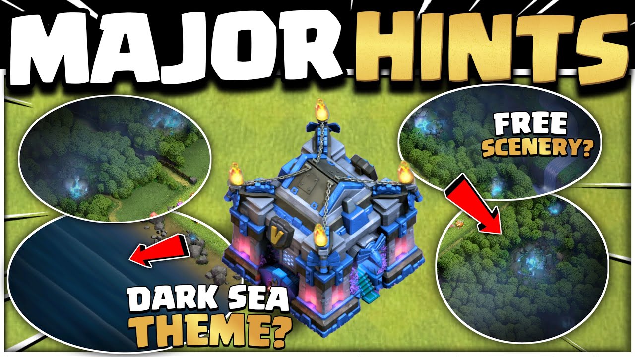 Major Hints Revealed by Supercell in Scenery for Town Hall 18 Update Clash of Clans | Coc Th18