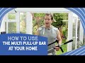 How to Use the Multi Pull Up Bar at Your Home